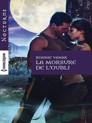 cover image of La morsure de l'oubli